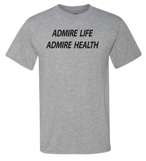 ADMIRE LIFE DRY-FIT T-SHIRTS